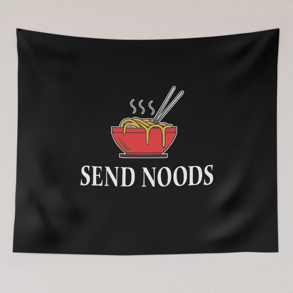 Item preview, send noods designed and sold by baingraphics.