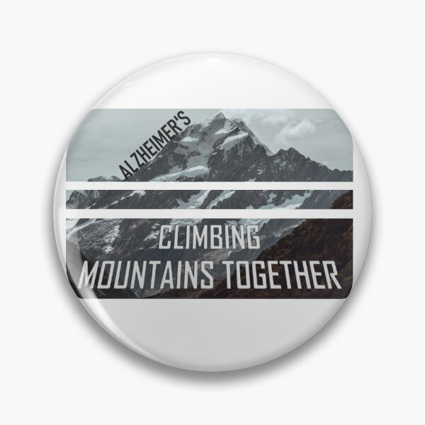 Item preview, Alzheimer's Climbing Mountains Together designed and sold by AheadSolutions.