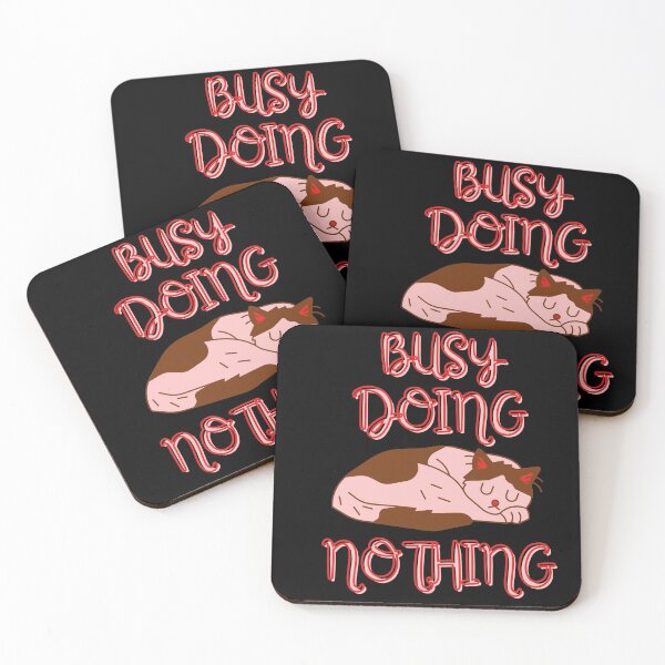 Item preview, Busy Doing Nothing designed and sold by Vibing-Right.