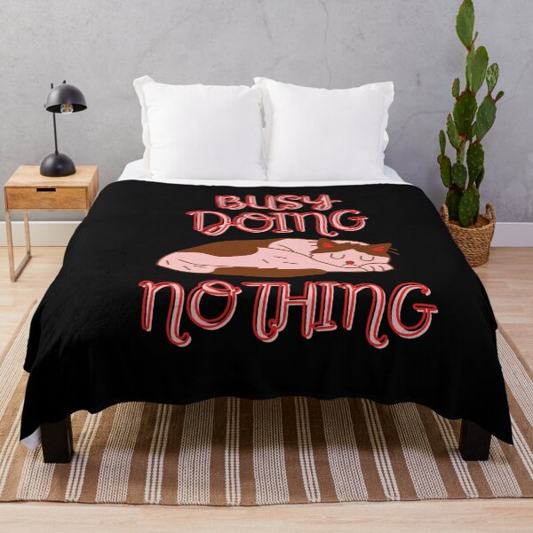 Item preview, Busy Doing Nothing designed and sold by Vibing-Right.
