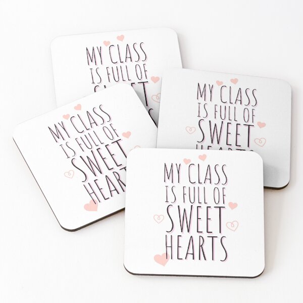 Item preview, TEACHER - BEST TEACHER EVER - MY CLASS IS FULL OF SWEET HEARTS  designed and sold by Tropical Blood.