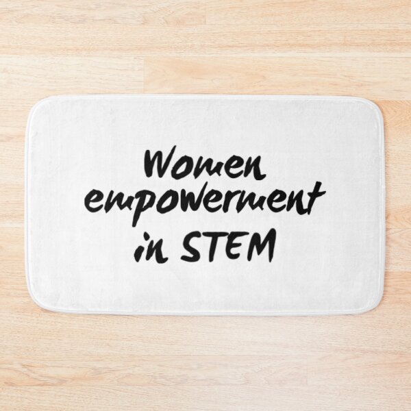 Item preview, Women empowerment in STEM designed and sold by socialengineer.