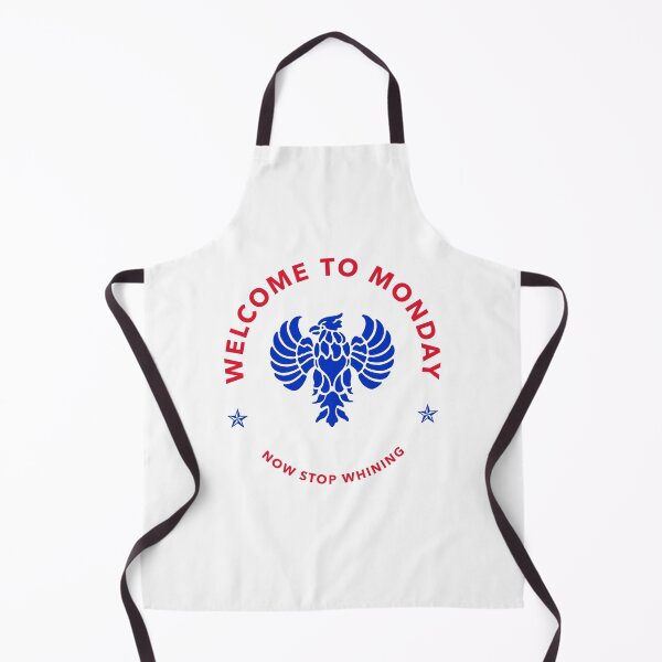 Item preview, Welcome to Monday Now Stop Whining Design designed and sold by JerseyBoysTees.