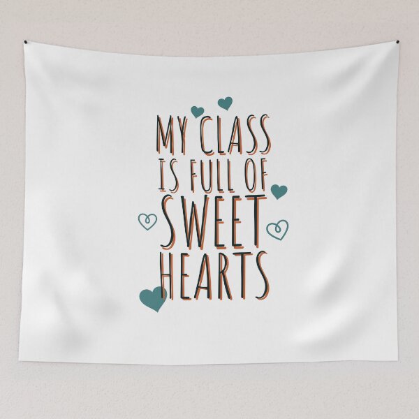 Item preview, TEACHER - BEST TEACHER EVER - MY CLASS IS FULL OF SWEET HEARTS  designed and sold by Tropical Blood.