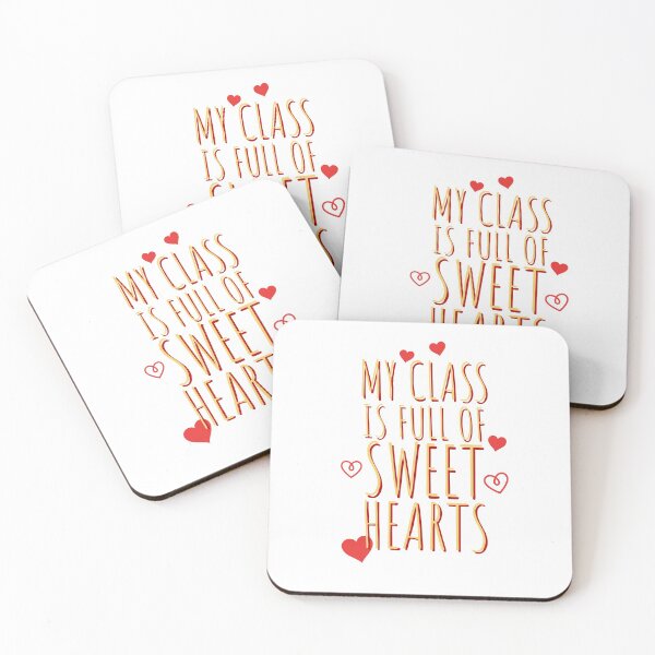 Item preview, BEST TEACHER - MY CLASS IS FULL OF SWEET HEARTS - HEARTS - TEACHERS designed and sold by Tropical Blood.
