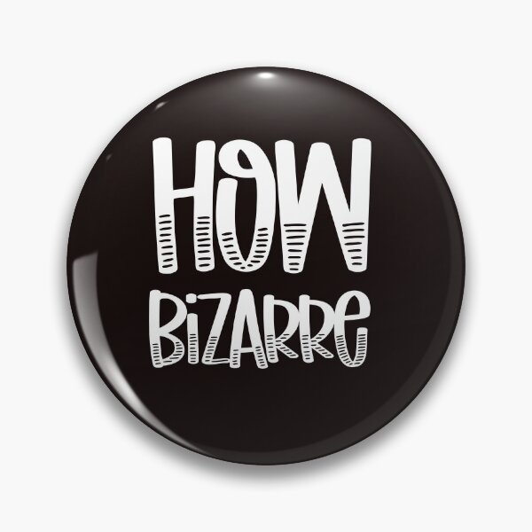Item preview, How Bizarre Black designed and sold by DamaliePierre.