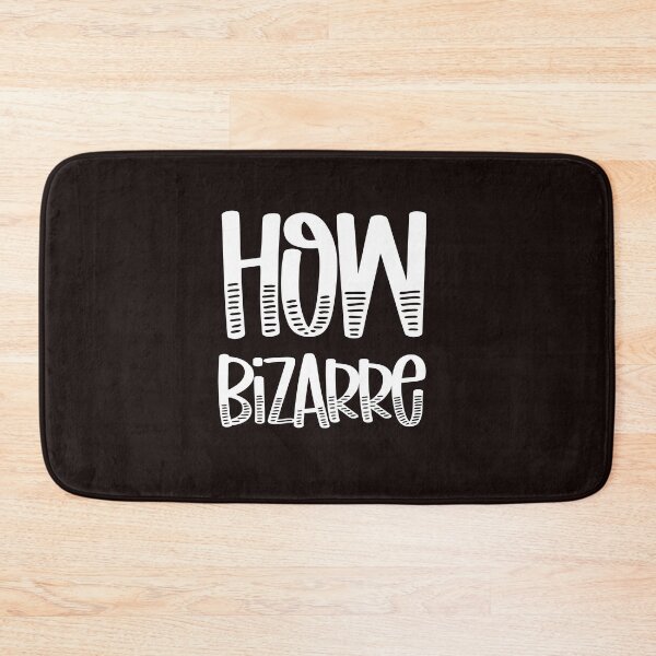 Item preview, How Bizarre Black designed and sold by DamaliePierre.