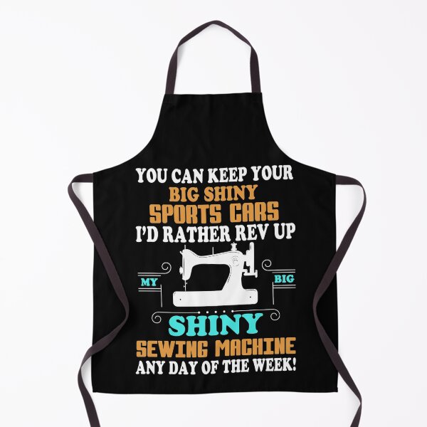 Item preview, I'd Rather Rev Up My Big Shiny Sewing Machine designed and sold by Charles Brian.