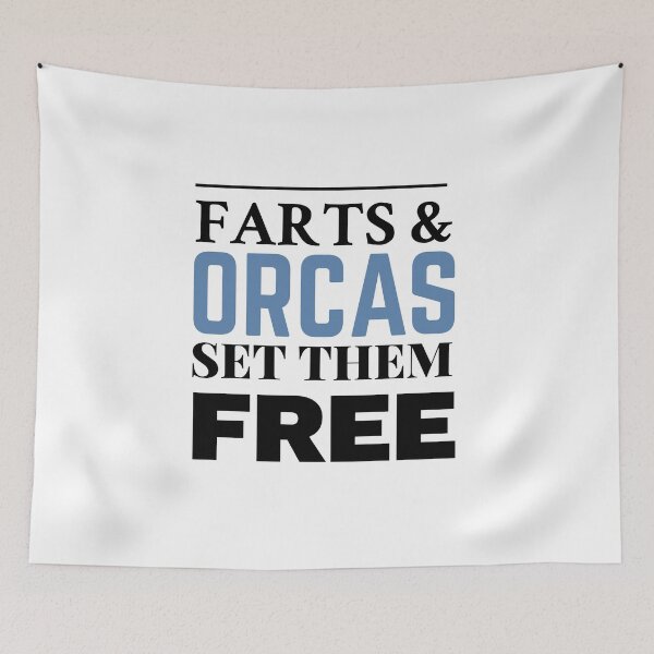 Item preview, Copy of Farts and orcas set them free designed and sold by Whiimsical.