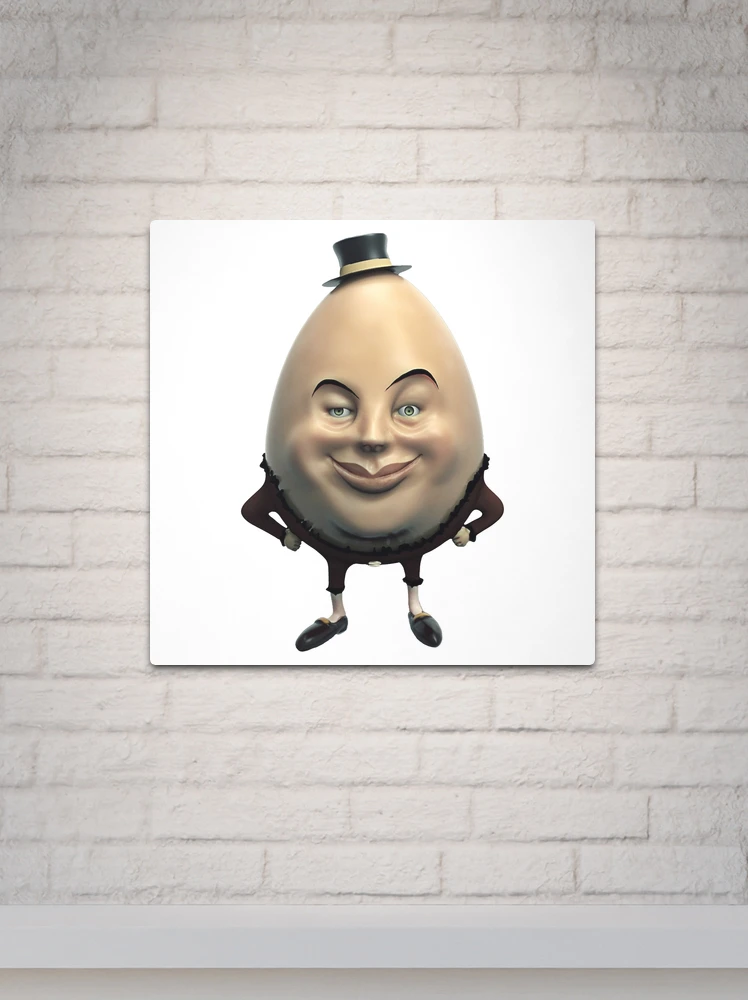 Humpty Dumpty *HIGH QUALITY*