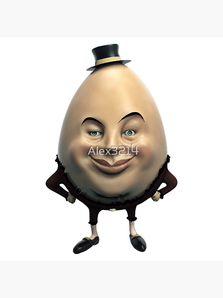 Humpty Dumpty *HIGH QUALITY*