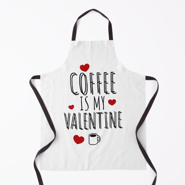 Item preview, COFFEE IS MY VALENTINE - VALENTINES - BE MY VALENTINE - COFFEE LOVER designed and sold by Tropical Blood.