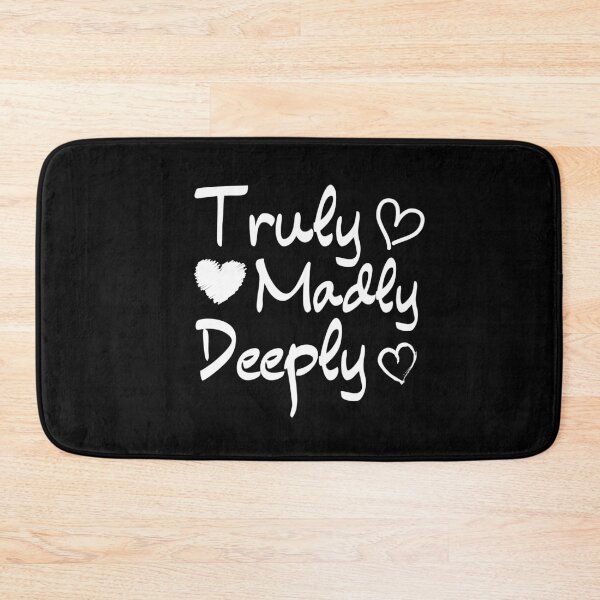 Item preview, Truly Madly Deeply, Valentines Day Gift #LoveYou designed and sold by AmazingEcraft.