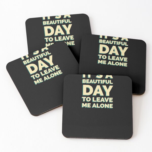 Item preview, It’s a Beautiful Day to Leave Me Alone in Yellow designed and sold by Zurickdesigns.