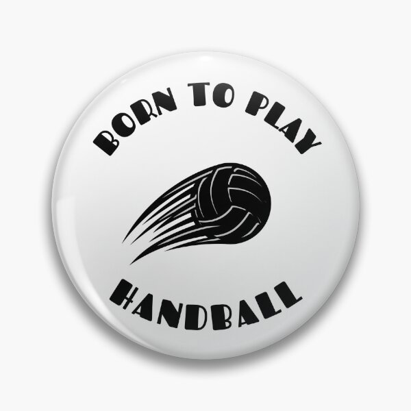 Item preview, Born To Play Handball  designed and sold by joabaj.