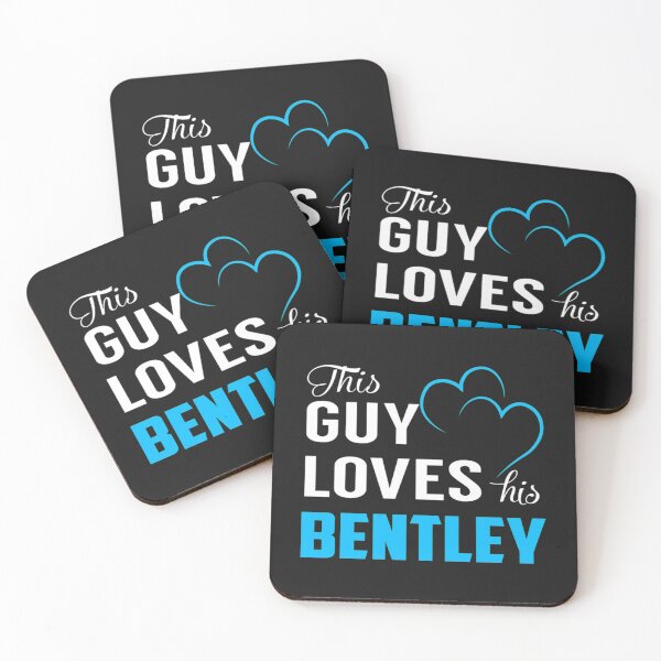 Item preview, Bentley This Guy Loves His BENTLEY designed and sold by FlatSixGraphic.