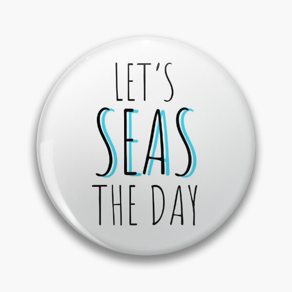 Item preview, LET'S SEAS THE DAY - SEAS - SUMMER LIFE - SUMMER FOREVER designed and sold by Tropical Blood.