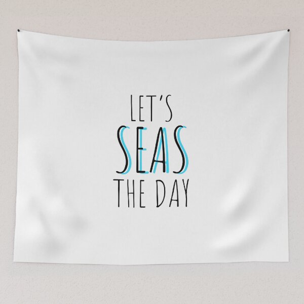 Item preview, LET'S SEAS THE DAY - SEAS - SUMMER LIFE - SUMMER FOREVER designed and sold by Tropical Blood.