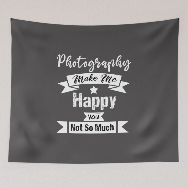 Item preview, Photography Makes me happy you not so much funny gift ideas for Photography lovers  designed and sold by biigshow.