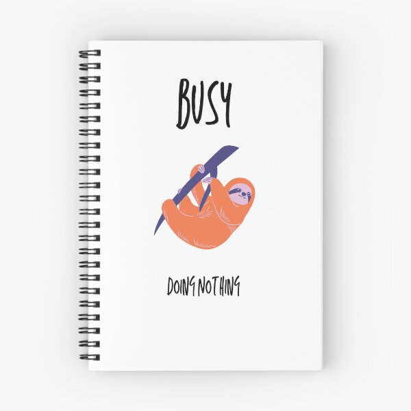 Item preview, Busy Doing Nothing bored af - quarantaine - Sloth life -  gift ideas - funny t-shirt  designed and sold by MDclothingshop.