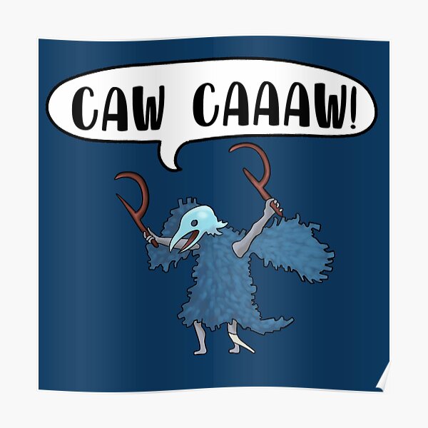 CAW CAAAW! Poster