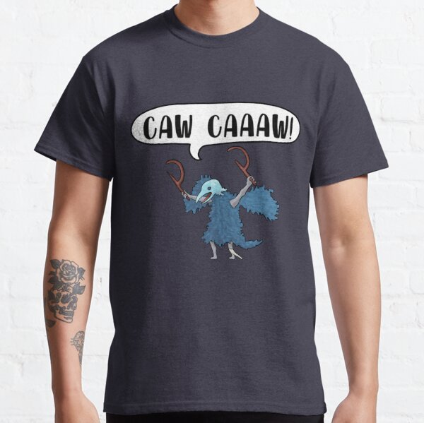 CAW CAAAW! Classic T-Shirt