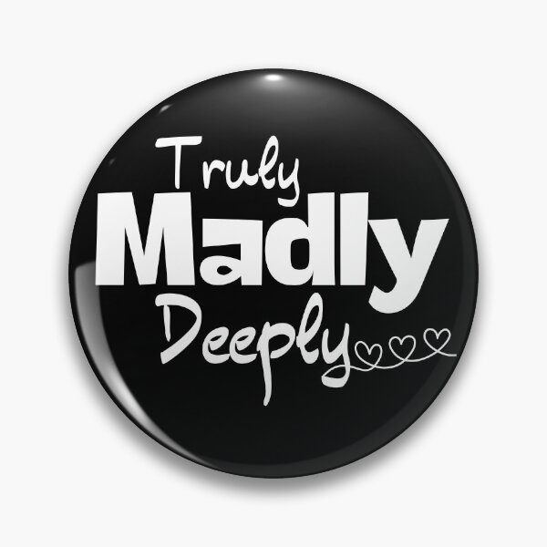 Item preview, Valentines Day Gift, Truly Madly Deeply #LoveYou designed and sold by AmazingEcraft.