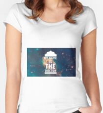 My name is the Doctor Women's Fitted Scoop T-Shirt