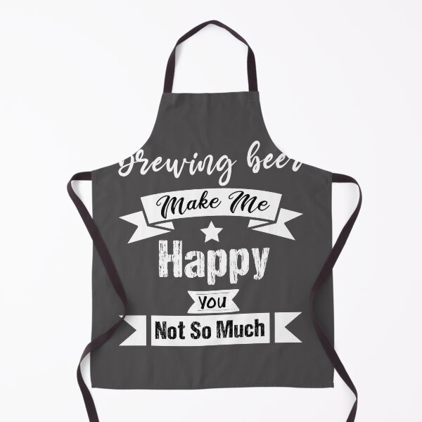 Item preview, Brewing beer Makes me happy you not so much funny gift ideas for Beer lovers designed and sold by biigshow.