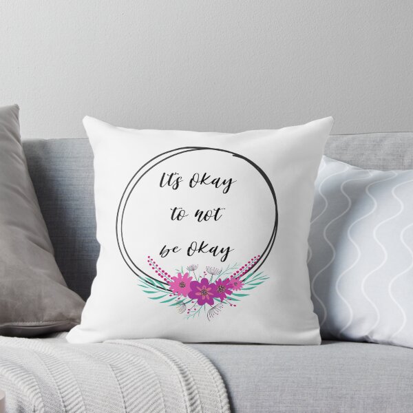 Item preview, Its okay to not be okay designed and sold by AllyShop.