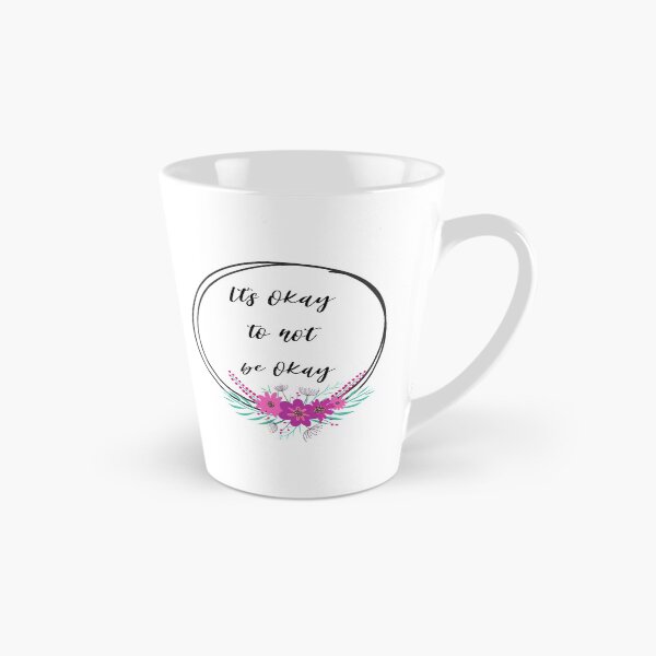 Item preview, Its okay to not be okay designed and sold by AllyShop.