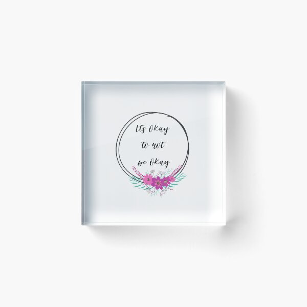 Item preview, Its okay to not be okay designed and sold by AllyShop.