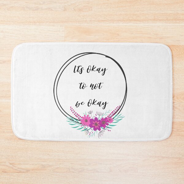 Item preview, Its okay to not be okay designed and sold by AllyShop.