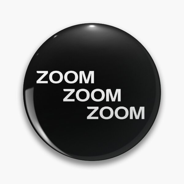 Artikelvorschau, Zoom Zoom Zoom entworfen und verkauft von porfysoundtrack.
