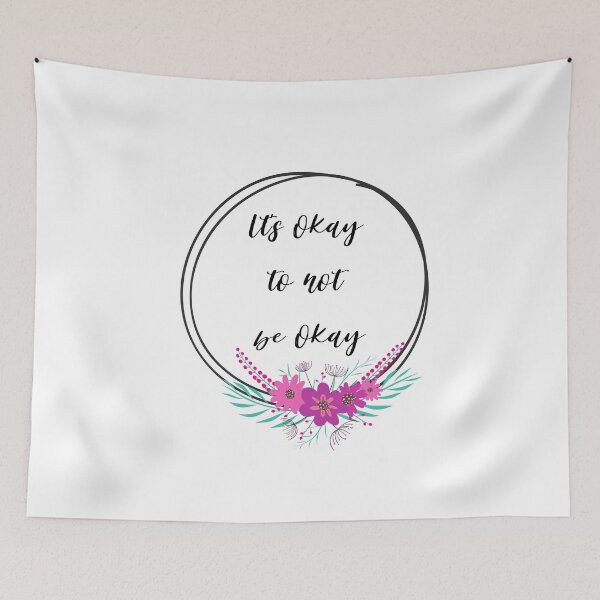 Item preview, Its okay to not be okay designed and sold by AllyShop.