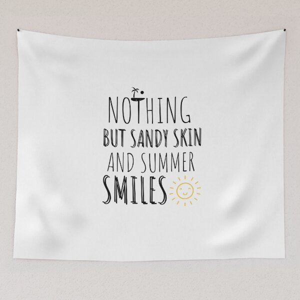 Item preview, Nothing but sandy skin and summer smiles - HAPPY SUMMER designed and sold by Tropical Blood.