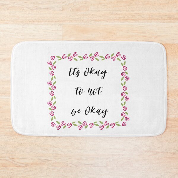Item preview, Its okay to not be okay designed and sold by AllyShop.