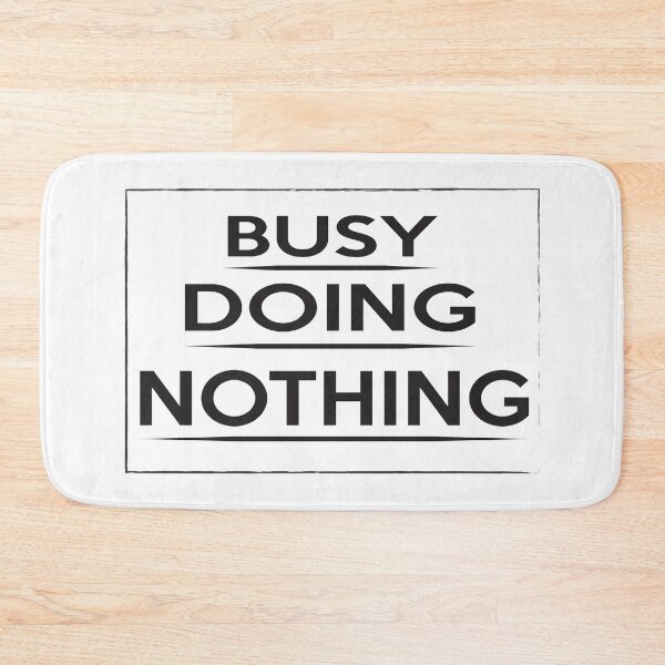 Item preview, Busy doing nothing designed and sold by Aminepop.