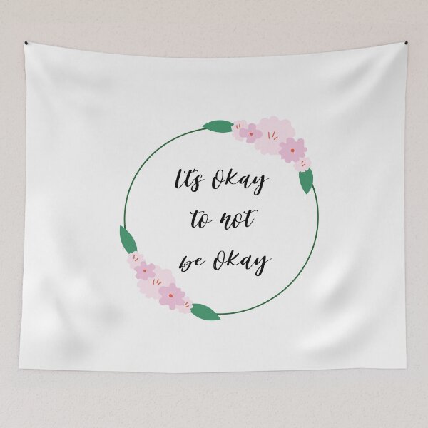 Item preview, Its okay to not be okay designed and sold by AllyShop.