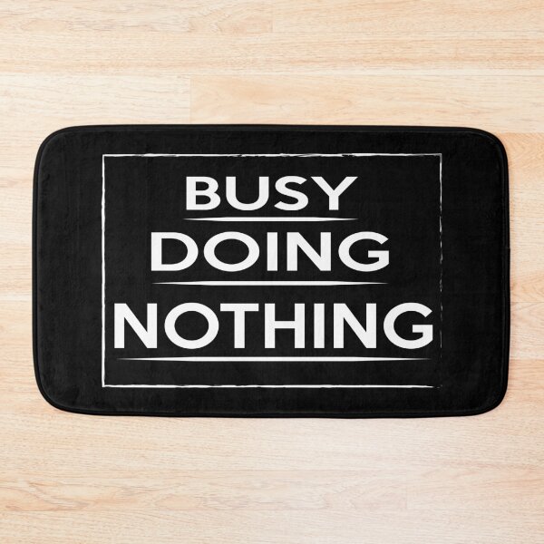 Item preview, Busy doing nothing designed and sold by Aminepop.