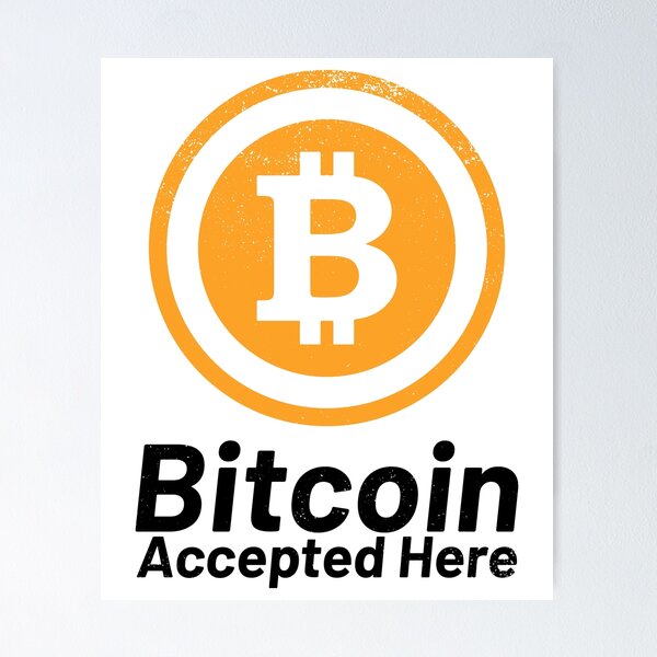 Item preview, Bitcoin Accepted Here designed and sold by brightgift.