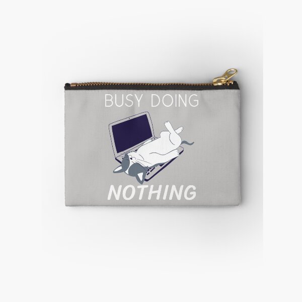 Item preview, Busy doing nothing designed and sold by OurBlairWorld.