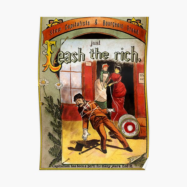 Leash the Rich ! Anticapitalist action Poster