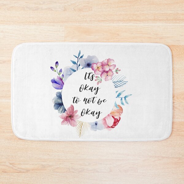 Item preview, Its okay to not be okay designed and sold by AllyShop.