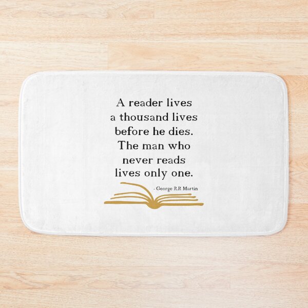 Item preview, George R.R Martin, A Reader Lives A Thousand Lives  before he dies designed and sold by Evan morvan.