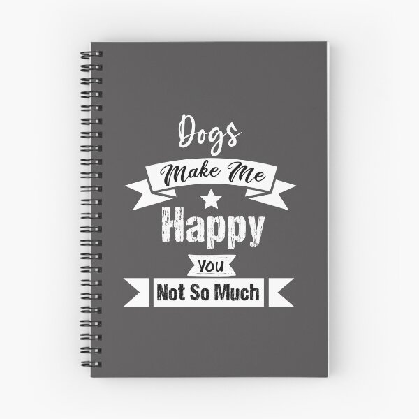 Item preview, Dogs Makes me happy you not so much funny gift ideas for Dogs lovers  designed and sold by biigshow.