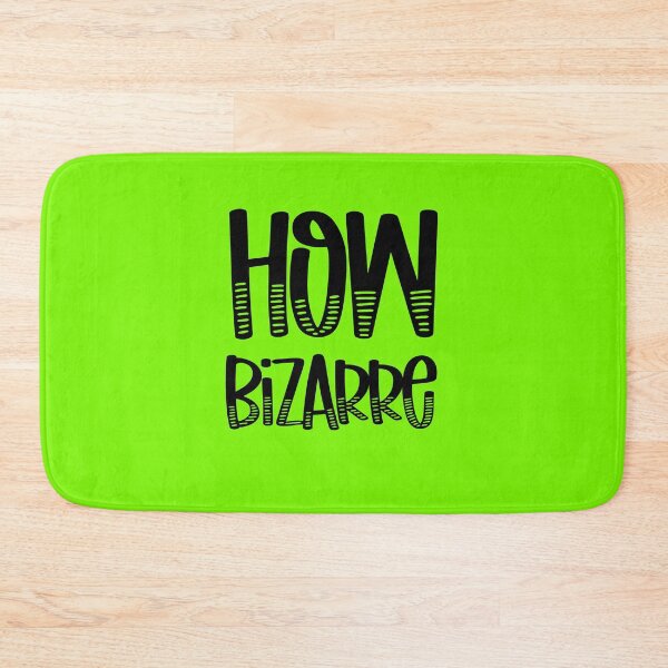 Item preview, How Bizarre Green designed and sold by DamaliePierre.