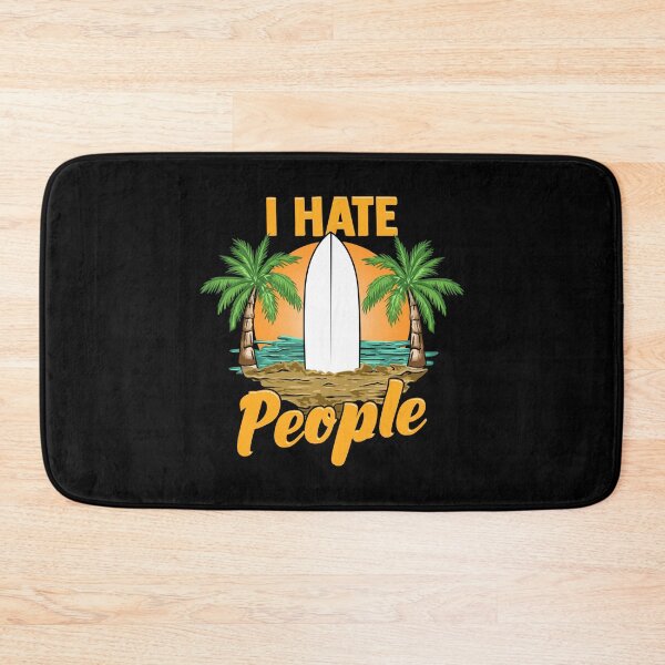 Item preview, Funny I Hate People Relaxing Beach Vacation Pun designed and sold by perfectpresents.