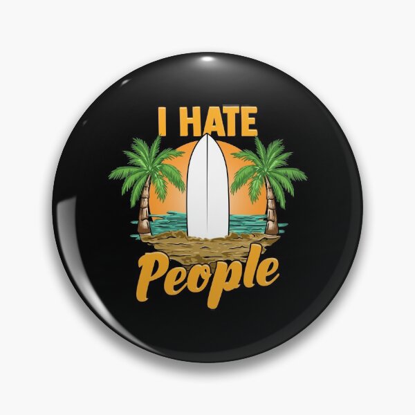 Item preview, Funny I Hate People Relaxing Beach Vacation Pun designed and sold by perfectpresents.