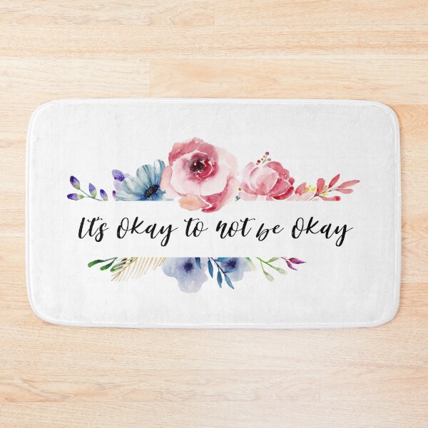 Item preview, Its okay to not be okay designed and sold by AllyShop.